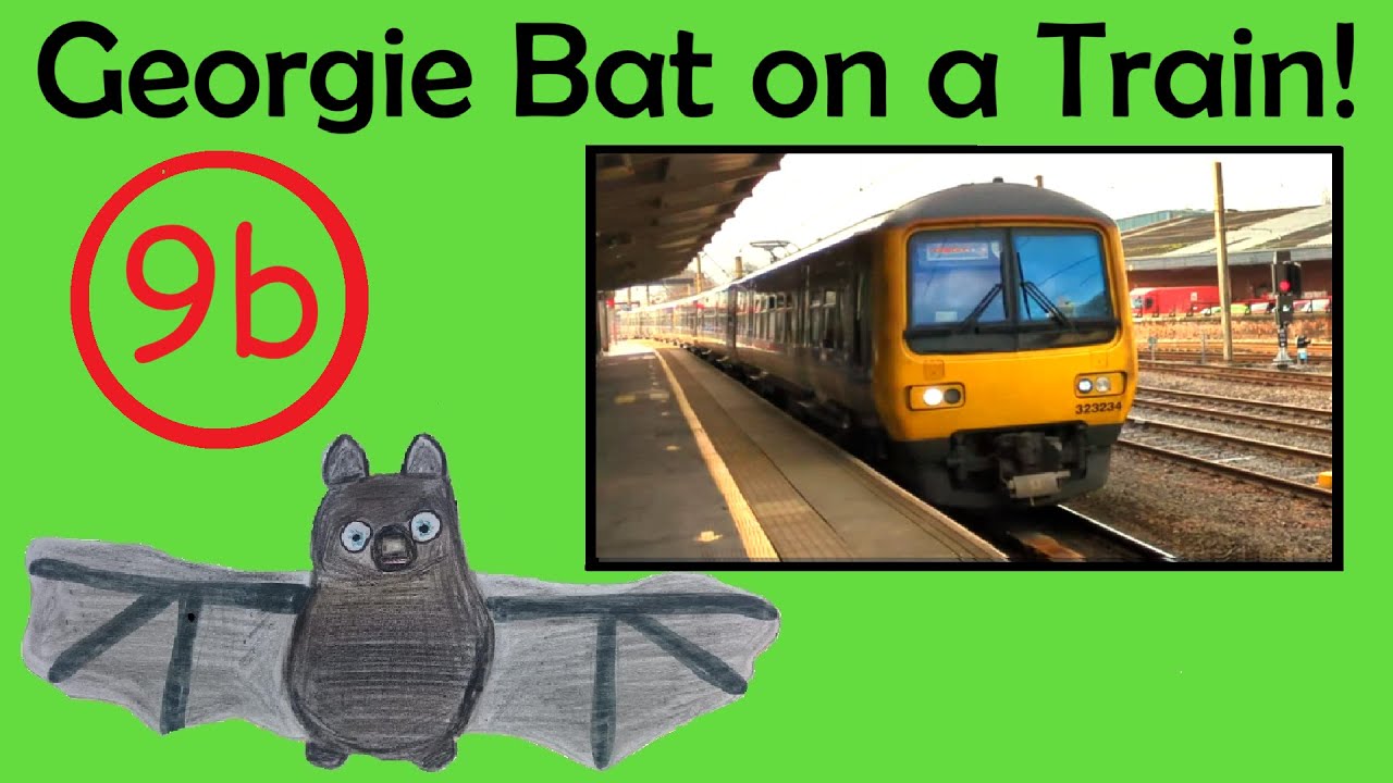 Georgie Bat on a Train | Travel & Transport Early Years Video for Toddlers, Preschoolers, ESL | Ep3a