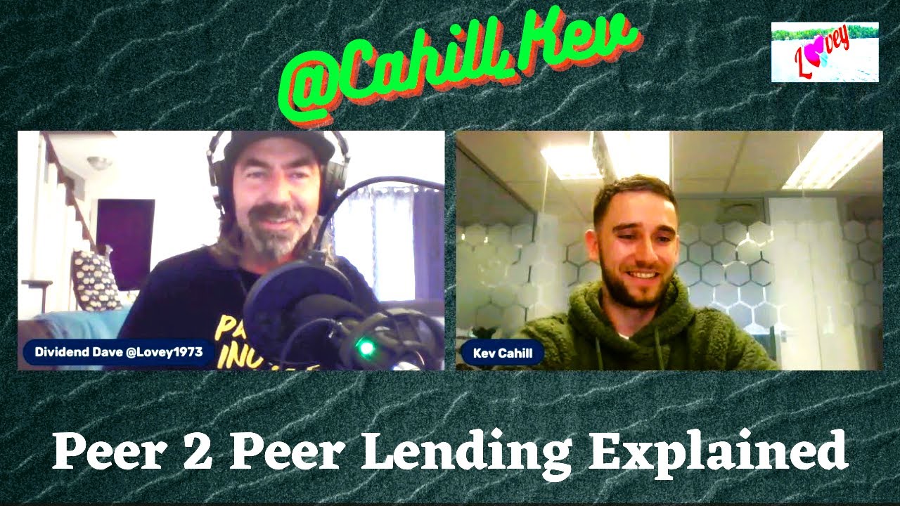 Peer 2 Peer Lending with Kevin Cahill - Episode 79