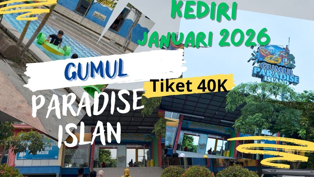 Gumul Paradise Island kota kediri tiket 40.000 dapat semua wahana