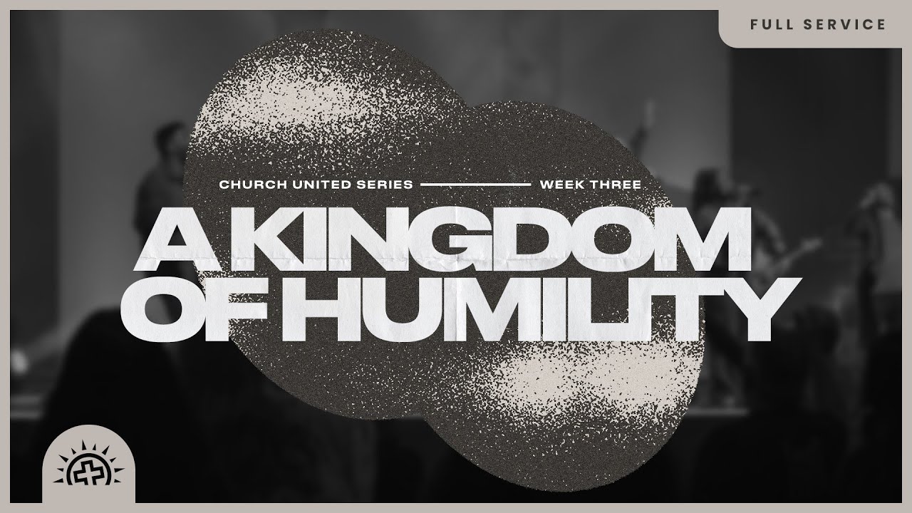 A Kingdom of Humility | Javan Shashaty | Philippians 2:1-11