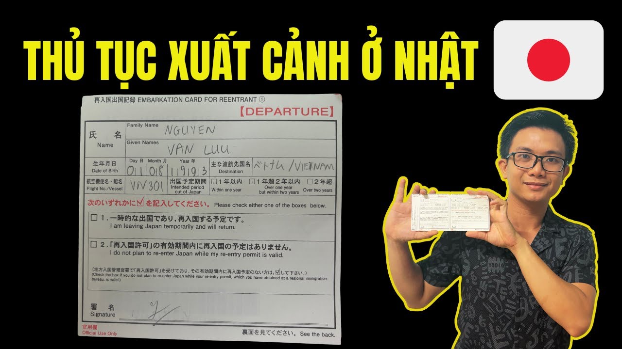 Hướng Dẫn Thủ Tục Khai Báo Xuất Cảnh Ở Nhật Bản Mới Nhất | Luu Chichibu ✅