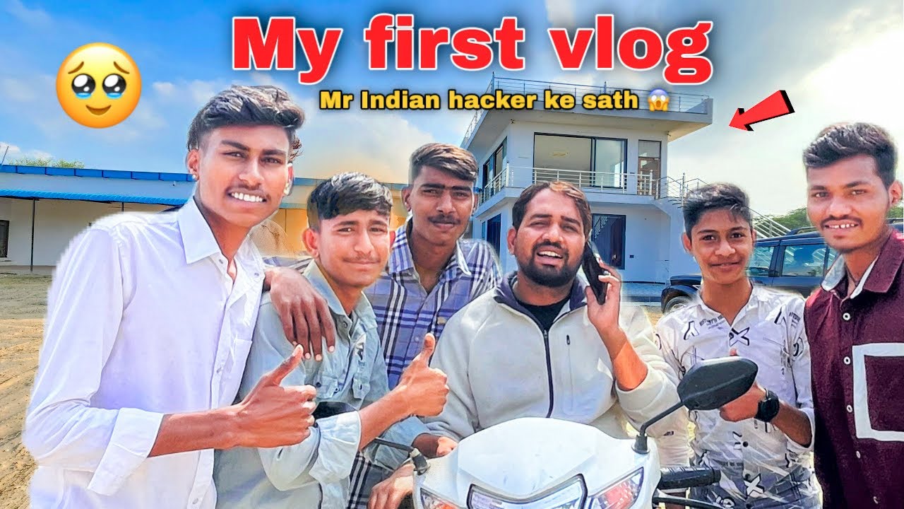 My first vlog 🔥 Mr Indian hacker ke sath 😱