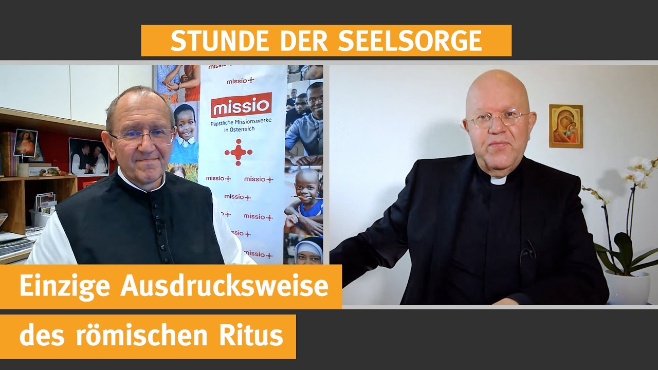 Einzige Ausdrucksweise des römischen Ritus — STUNDE DER SEELSORGE — Erstausstrahlung 17.12.2021