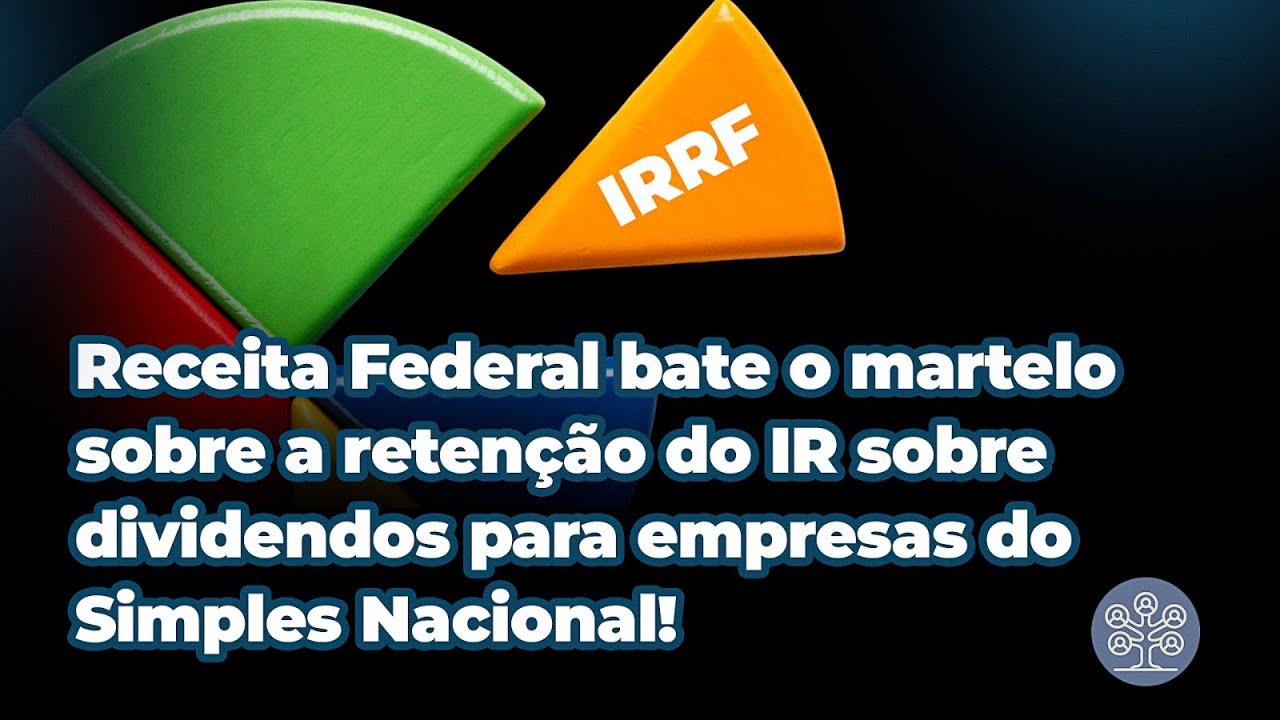 Empresas do Simples não escaparam: Receita esclarece tributação de altas rendas!