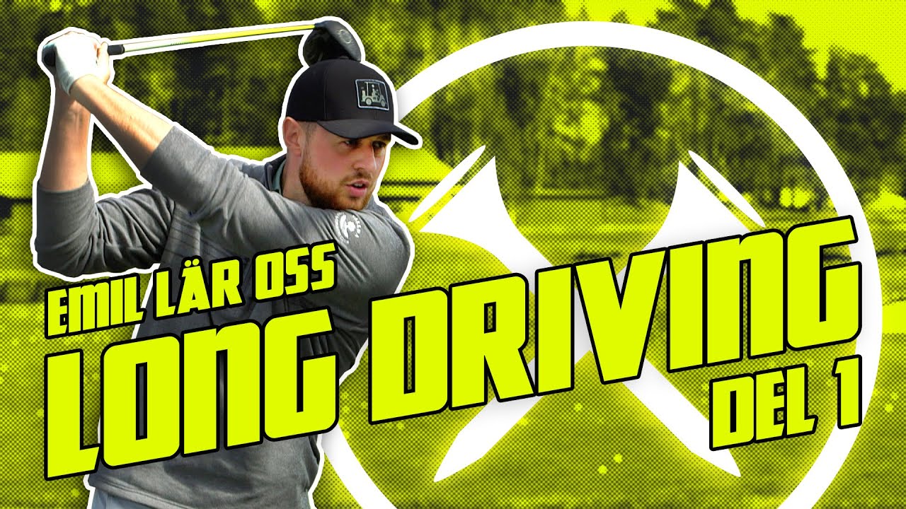 VI LÄR OSS LONG DRIVING! - Del 1 - Grabbarna Gölf