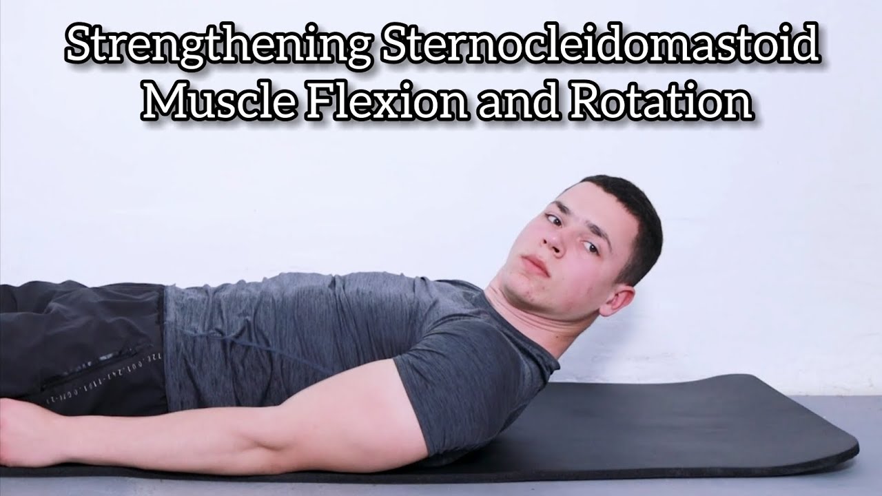 Strengthening Sternocleidomastoid Muscle Flexion and Rotation Exercise | Orthoinfo.ca