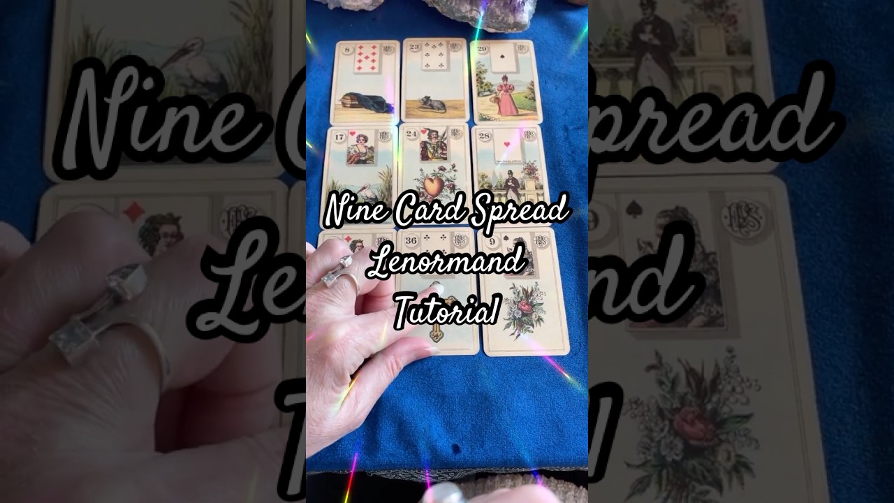 Easy Nine Card Lenormand Spread ✨