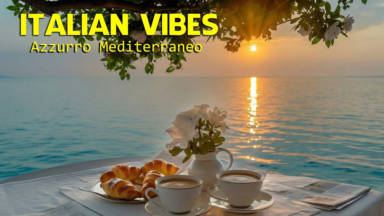 The Best 🇮🇹 Italian Music🎶 Italian Vibes 🎶 1+ Hour Scenic Amalfi Coast & Lake Como Relaxation 4K