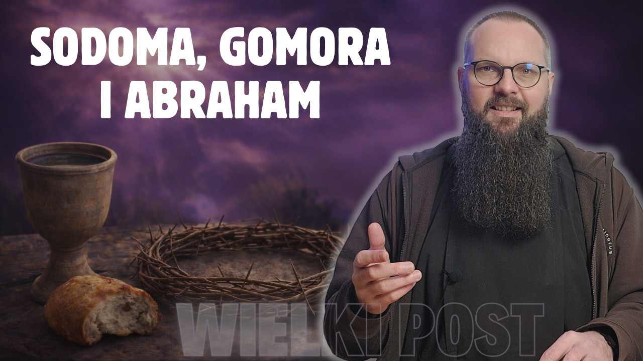03.03.2026 Sodoma, Gomora i Abraham