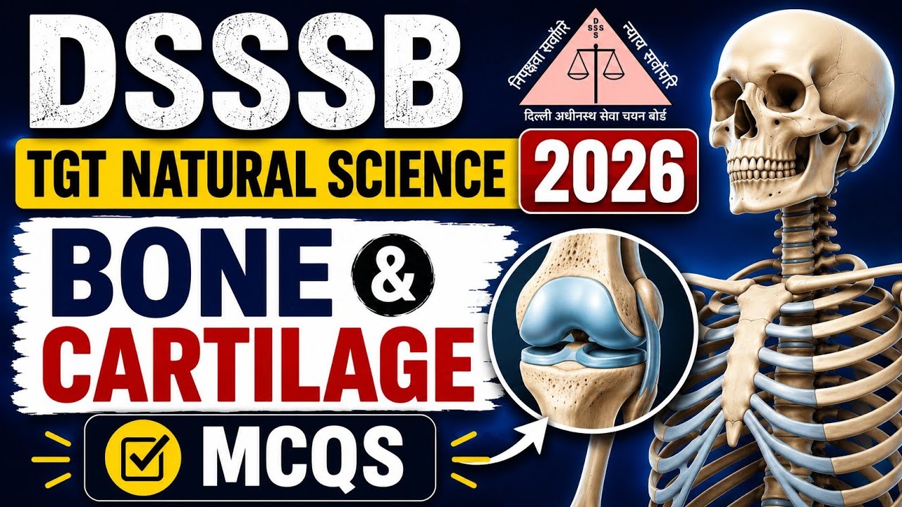 BONE and Cartilage 50 MCQs in One shot for DSSSB #dsssb