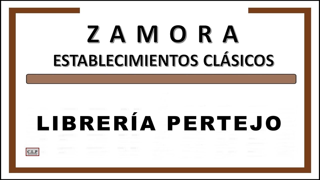 Zamora, establecimientos clásicos. Librería Pertejo