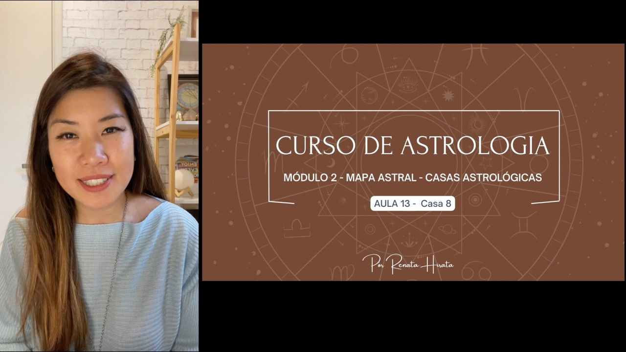 O Significado de Cada Casa Astrológica | Aula Demonstrativa (Trechos do Curso)