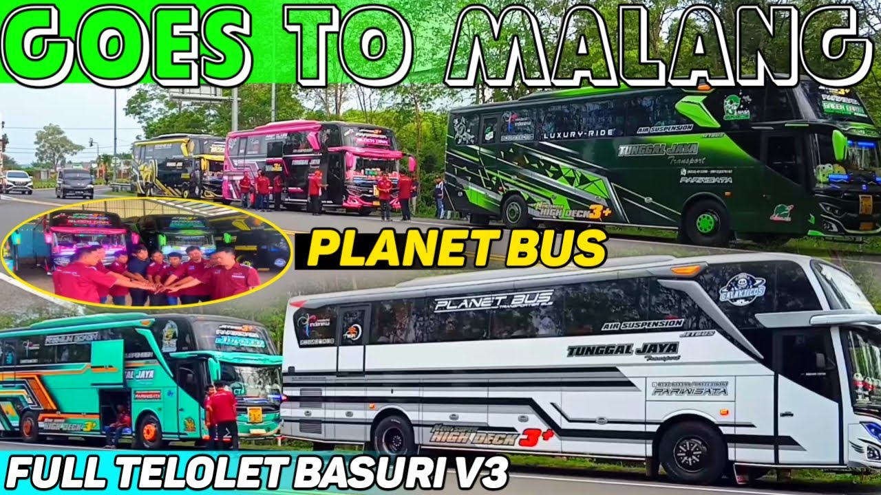 GEGER GEDEN !!! 5 UNIT TUNGGAL JAYA TRANSPORT GOES TO MALANG JAWA TIMUR