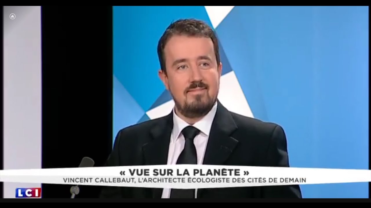 Interview of Vincent Callebaut Architect on LCI