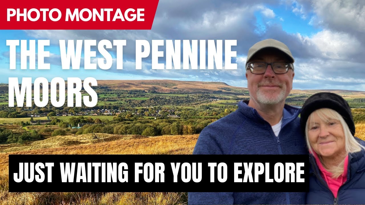 THE WEST PENNINE MOORS - Undiscovered Beauty