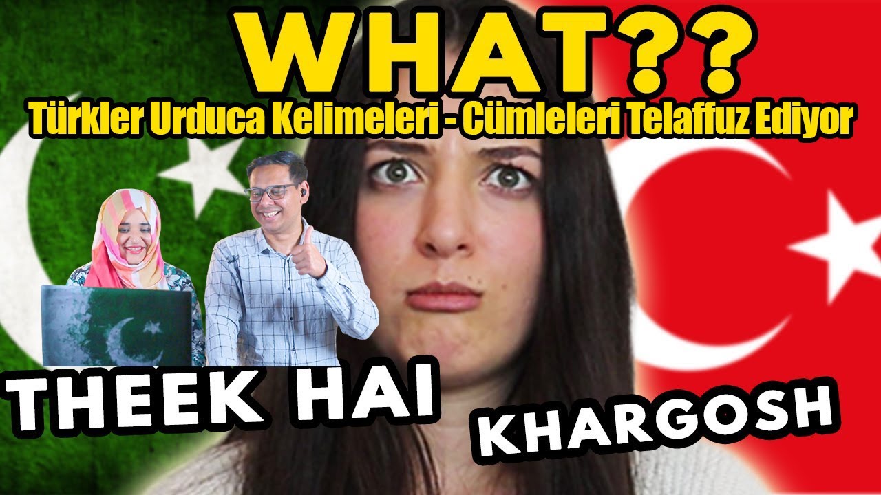 T&uuml;rkler Urduca Kelimeleri - C&uuml;mleleri Telaffuz Ediyor  | Pakistani Reaction | Subtitles