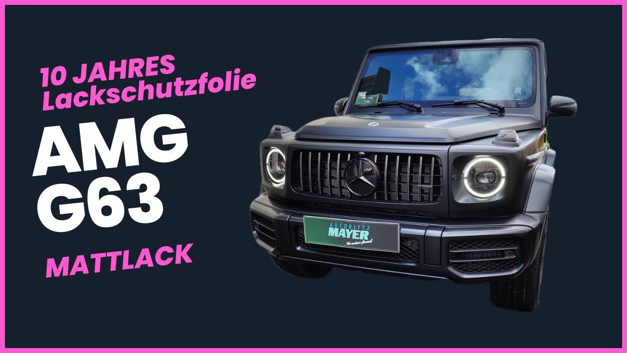 G-Klasse AMG G63 - ALLES in Lackschutzfolie / Mattschwarz / bester Lackschutz / LLumar