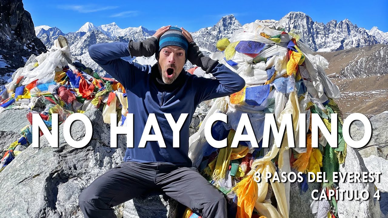 La subida imposible del Chola Pass y Gokyo Ri - Trekking 3 Pasos Everest (cap. 4) - Guía Nepal #13