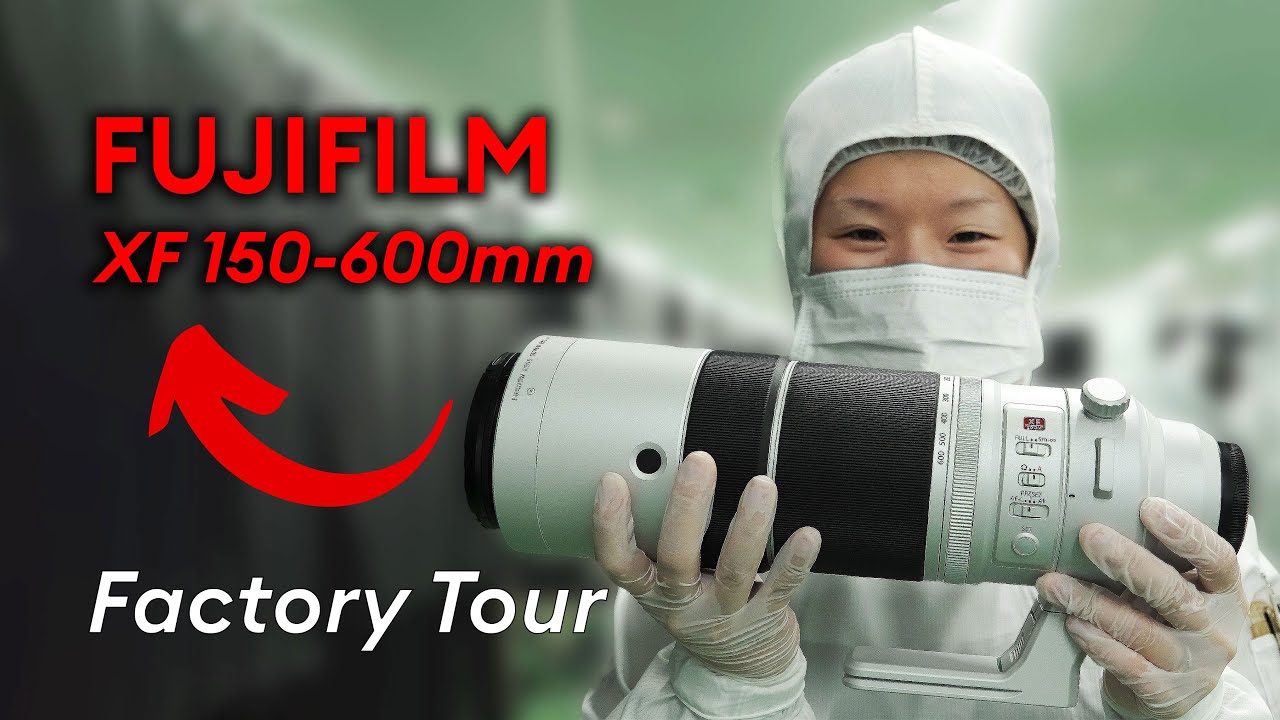 富士フイルム工場見学～ XF 150-600mm の製造現場を見る