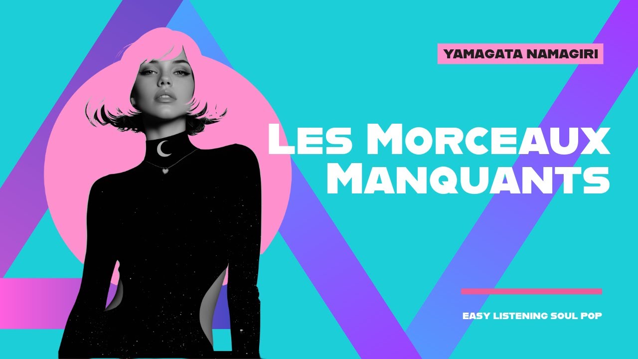 Les Morceaux Manquants (Official Video)