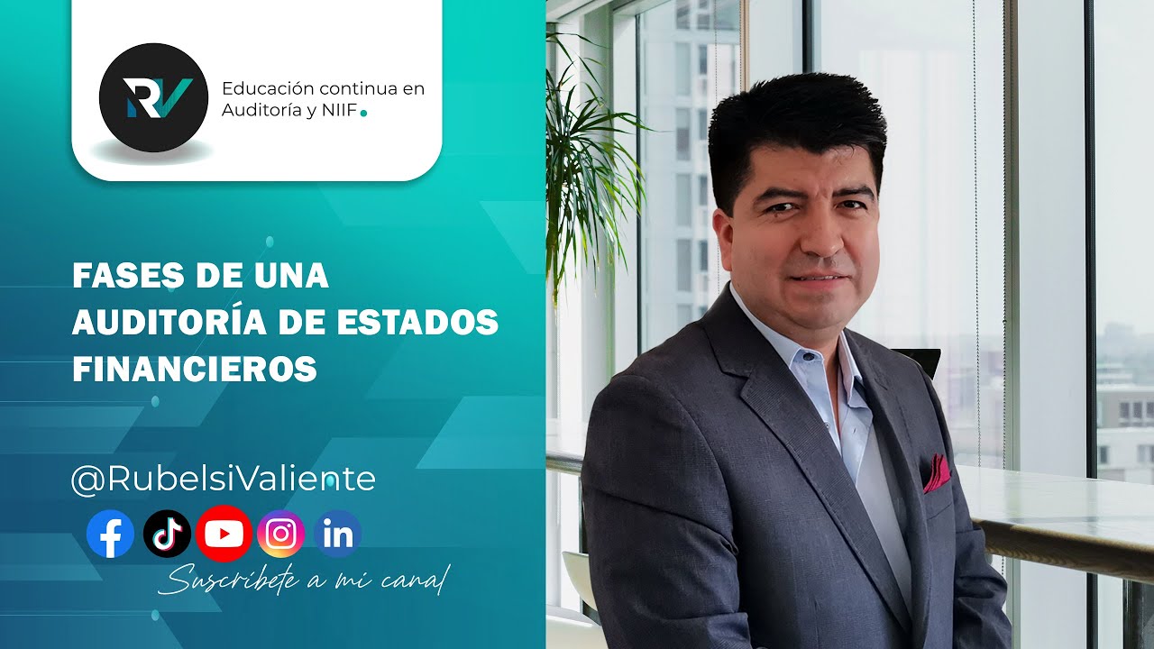 Fases de una auditoría de estados financieros de acuerdo con NIA
