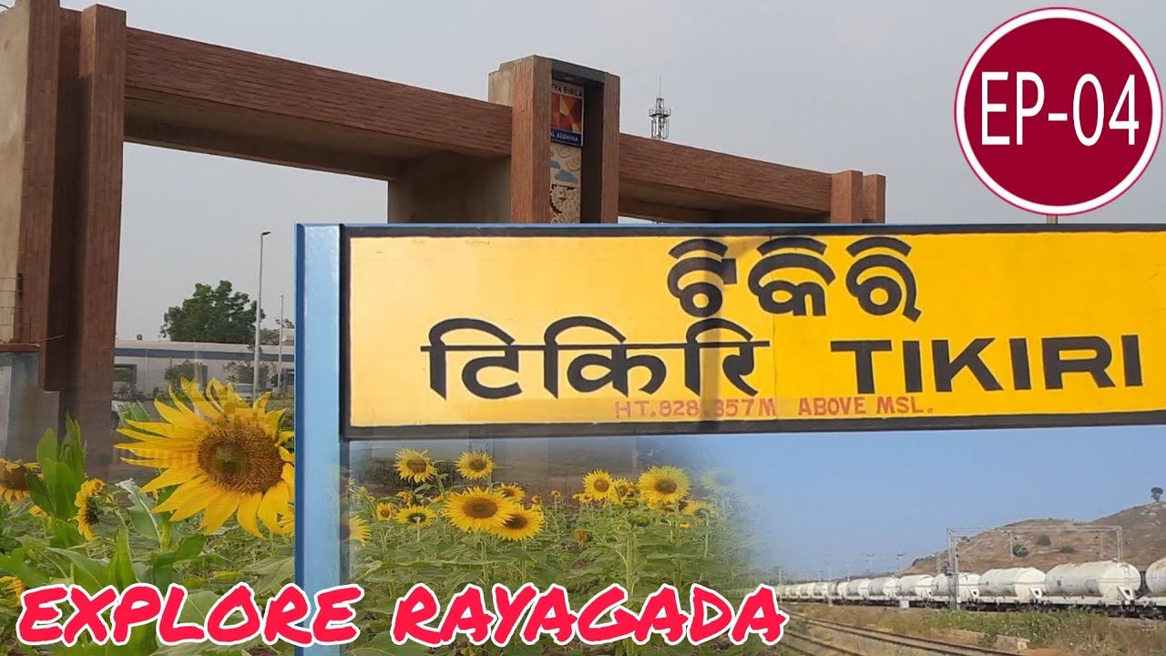 Tikiri-All you need to know//Explore Rayagada//EP-04