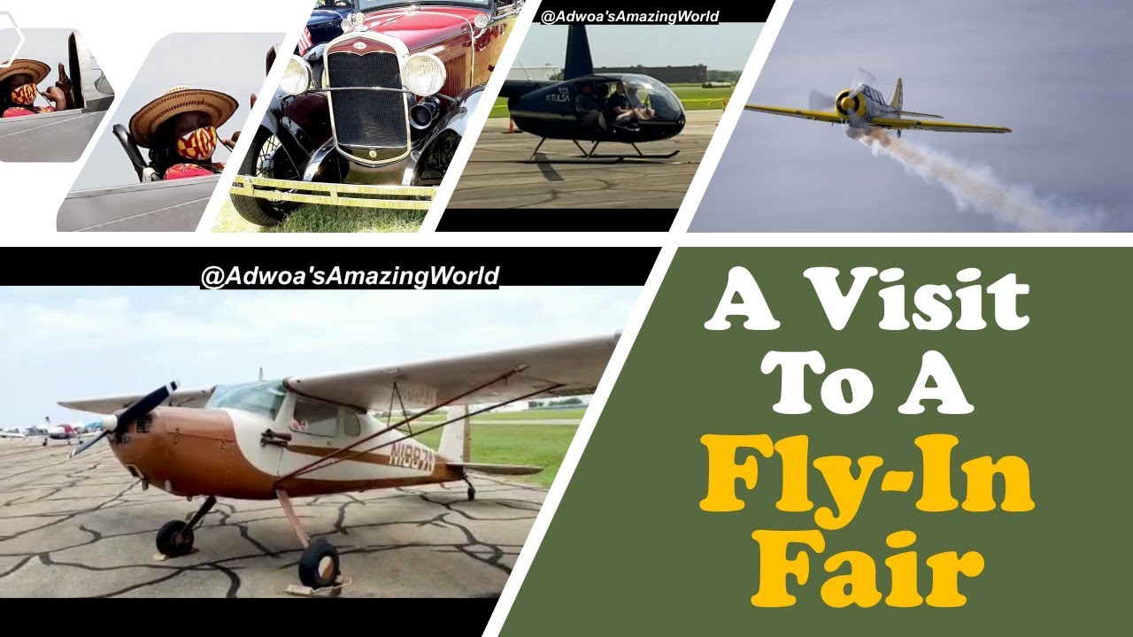 A Visit To A Fly-In Fair | Adwoa's Amazing World