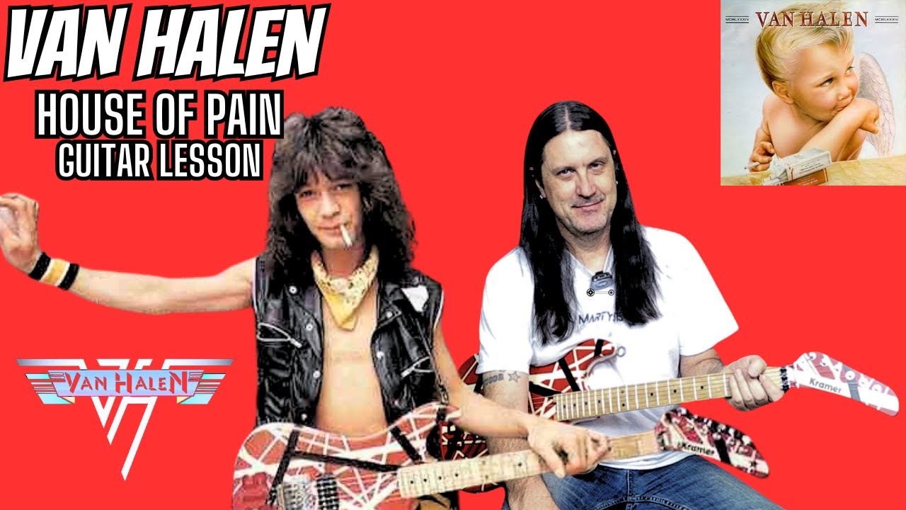 How To Play House Of Pain By Van Halen - Guitar Lesson - Van Halen 1984