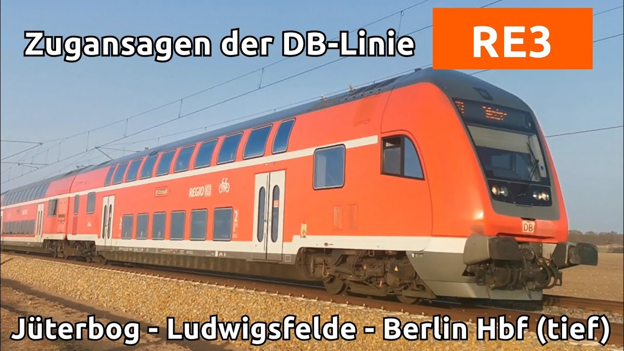 [DB] Ansagen aus dem RE3 (Jüterbog - Berlin Hauptbahnhof)