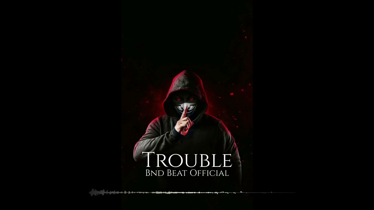 Instrumental - TROUBLE BOY - type beat ( Produced by Bnd Beat  )