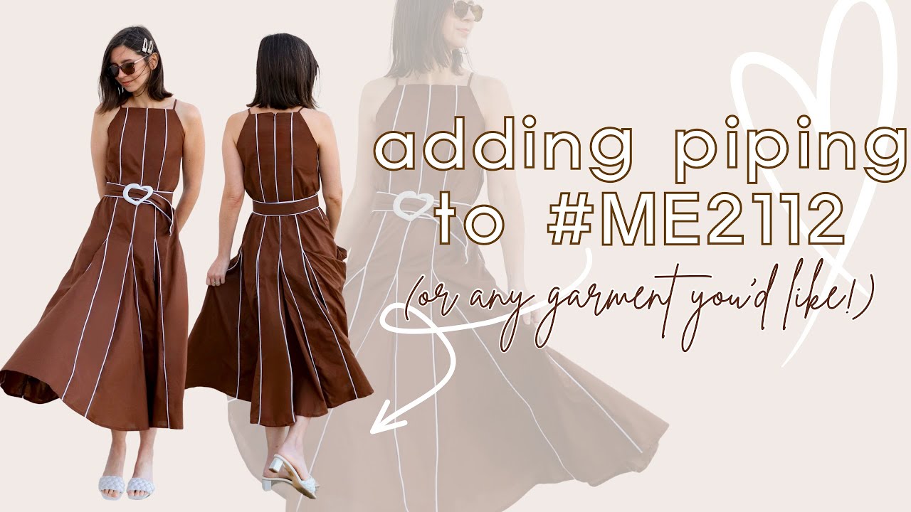 How To Add Piping to ME2112 (or any other garment you would like!)