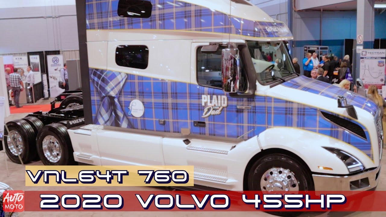 2020 Volvo VNL64T 760 455HP - Exterior And Interior - 2019 Atlantic Truck Show