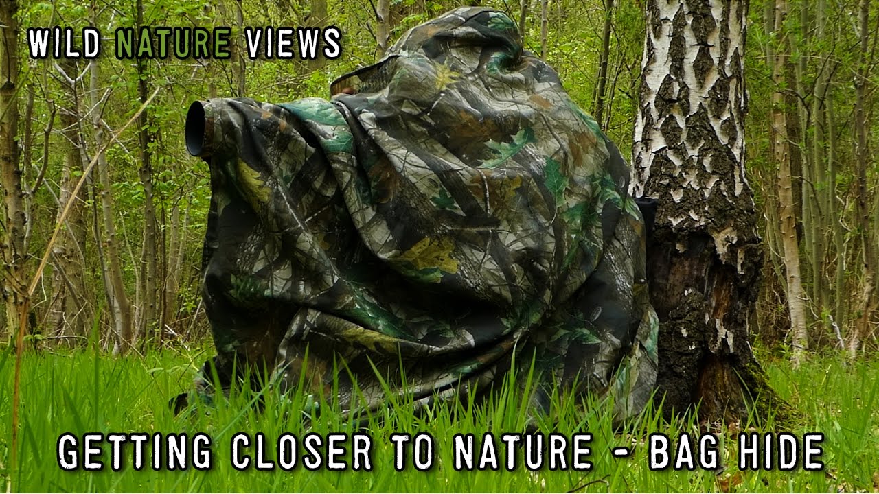 Getting closer to nature - Bag Hide