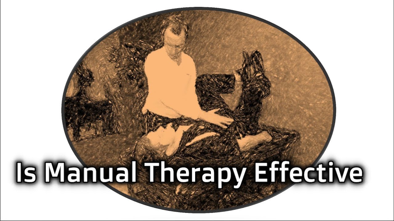 Is Manual Therapy Effective?
