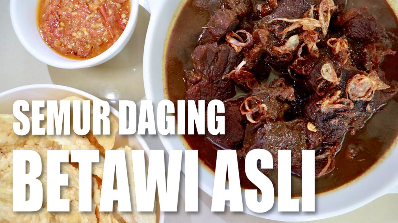 Resep Semur Daging Betawi Asli - Empuk Dan gurih