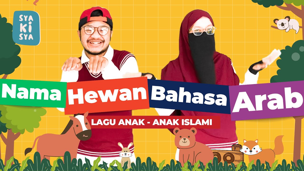 [LAGU ANAK] NAMA HEWAN BAHASA ARAB PART 3 - LAGU ANAK ISLAMI