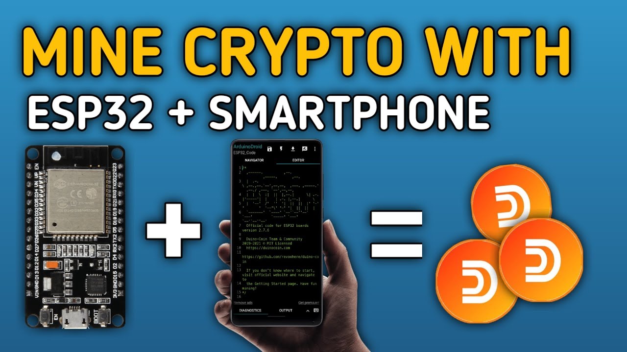 Duino coin mining - How to mine duino coin using esp32 and smartphone android