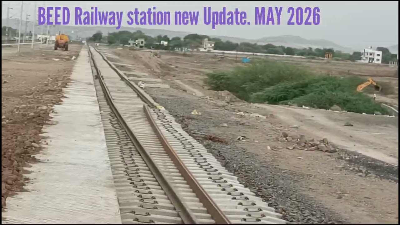 Ahilyanagar-Beed-Parli V. New Railway Line Update. May 2026