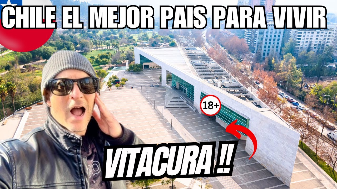 INCREIBLE ! CHILE es el MEJOR pais para VIVIR | CAMINANDO por VITACURA