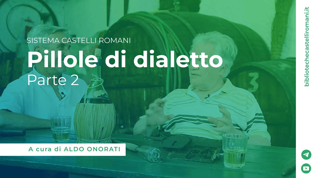 Pillole di dialetto  (Parte due)