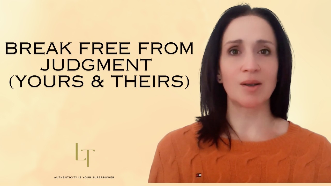How to Break Free From Judgement  & Criticism of Others