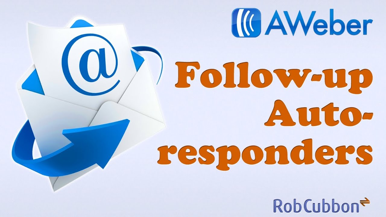 AWeber: Sending Follow-Up or Sequential Auto-Responder Emails