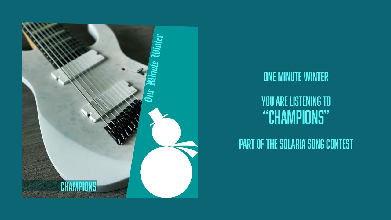 〖SOLARIA SONG CONTEST〗 One Minute Winter - Champions 〖Legator Artist Signature LM-9〗