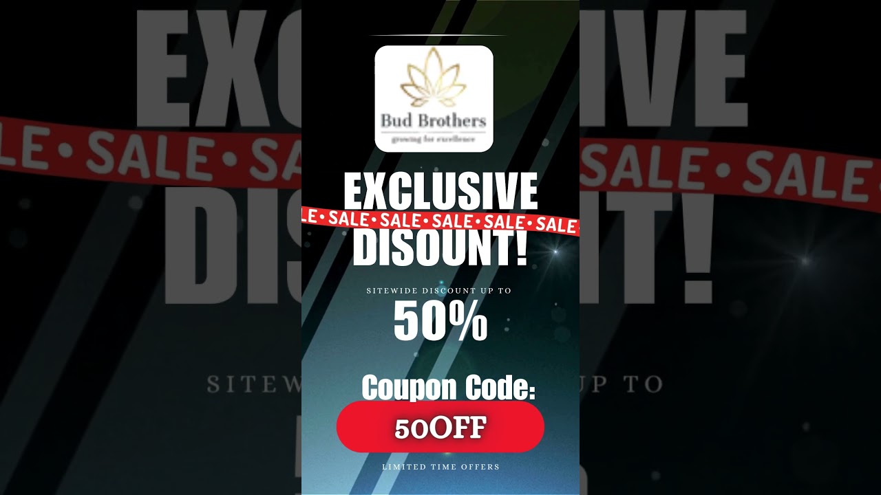 Bud Brothers Sitewide Code! #CBDwellness #organiccbd #cannabisculture #cbdproducts #BudBrothers