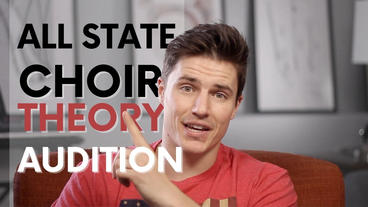 How to Nail Your All State Choir Audition | The Theory
