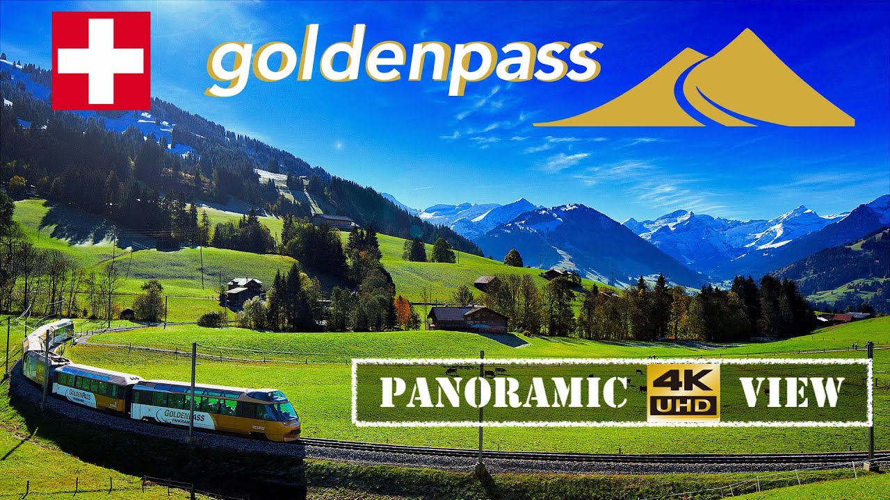 🇨🇭Goldenpass Train, Switzerland 4K Video | Panoramic Highlights