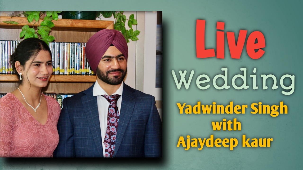 🔴Live Wedding Ceremony Yadwinder Singh with Ajaydeep kaur (GS Studio Makhu 98156 26013)