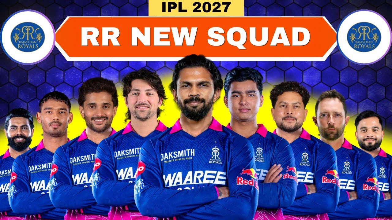 IPL 2027 | Rajasthan Royals Team New Squad | RR Full Squad 2027 | RR Team 2027 Players List| RR 2027