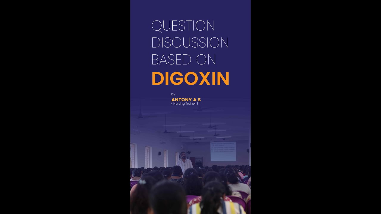 Question discussion based on Digoxin