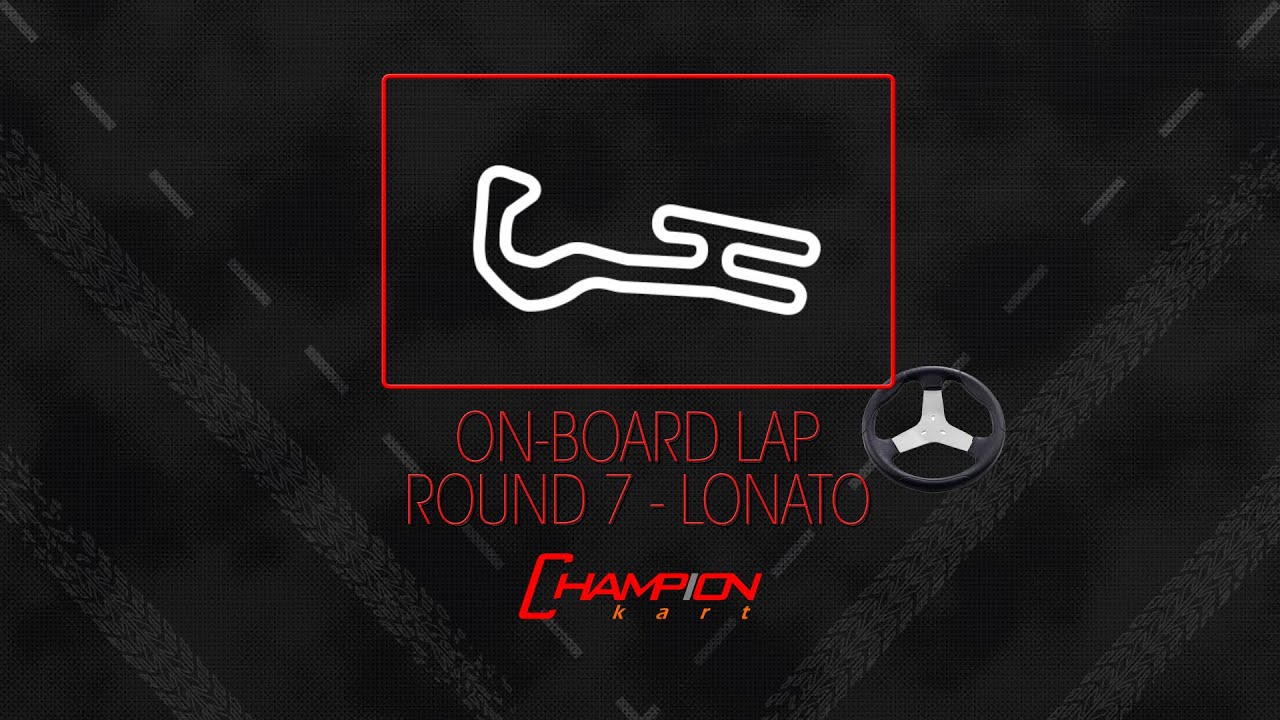 CHAMPIONKART TV - ROUND 7 LONATO - ONBOARD FRATELLI ZARPELLON